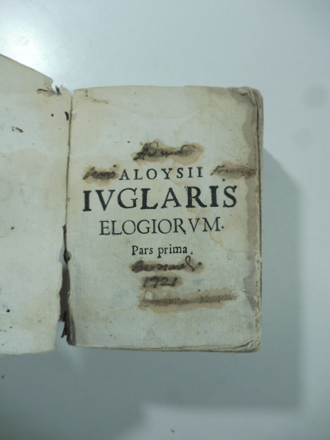 Aloysii Iuglaris niciensis e societate Iesu elogiorum. Pars prima; pars secunda